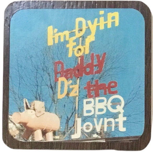 Daddy D Coaster