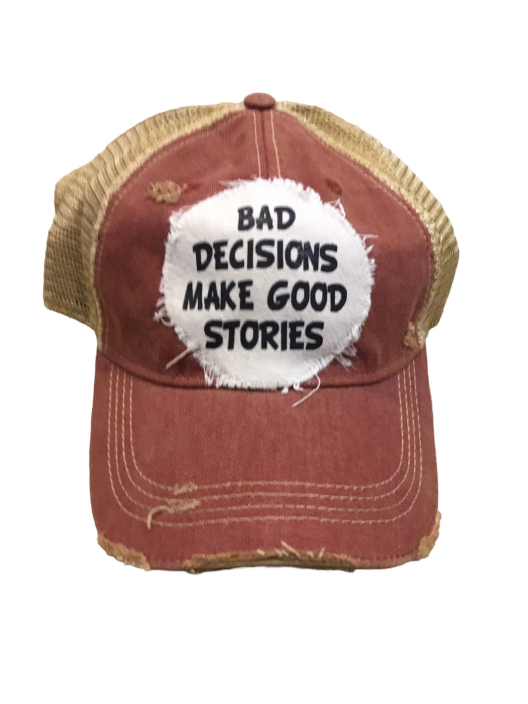Bad Decisions Make Good Stories