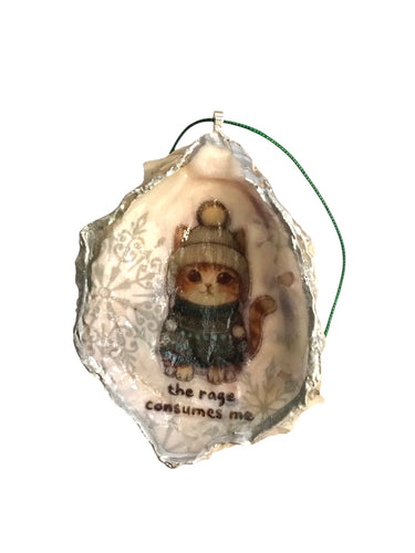 The Rage Consumes Me Oyster Shell Ornament