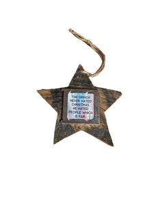 Star Ornament-The Grinch Never Hated Christmas