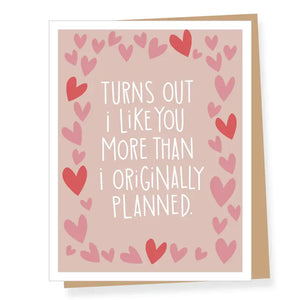 More Than Planned Valentine's Day Card