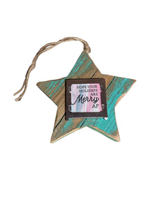 Star Ornament-Hope Your Holidays Are Merry AF (turquoise)