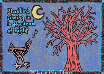 Blackbird Singing...