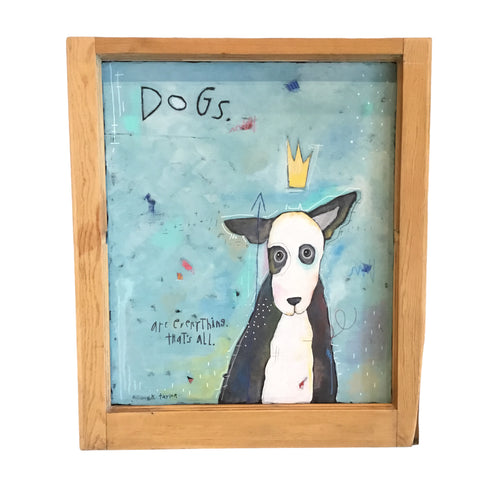 Dogs are Everything