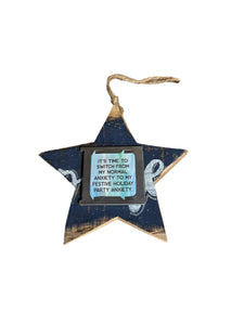 Star Ornament-It's Time To Switch From My Normal Anxiety (blue)
