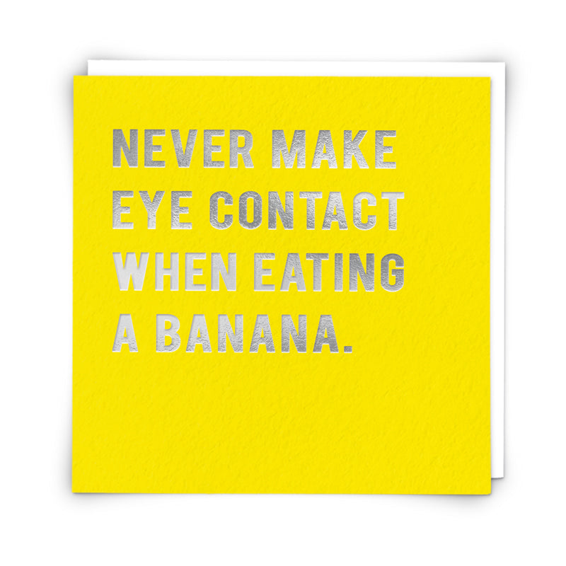 Never Make Eye Contact