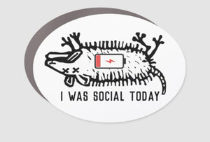 I Was Social Today Fridge Magnet