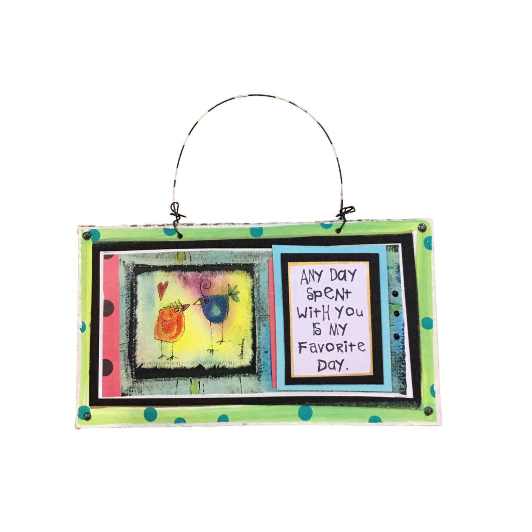 Any Day Spent With You