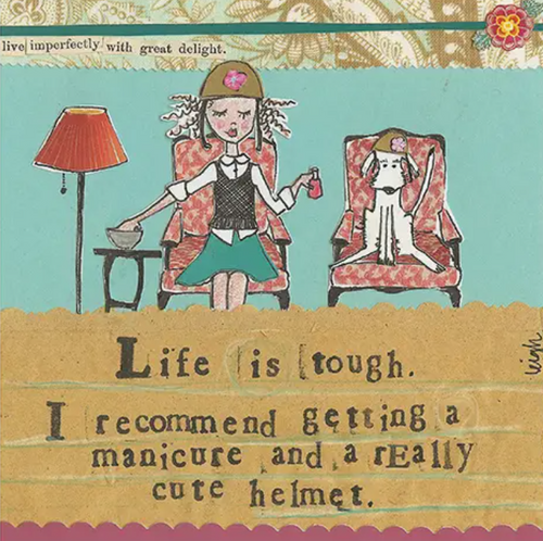 Life Is Tough Support Greeting Card