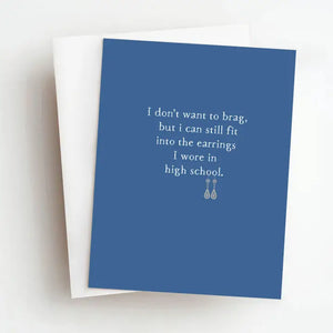 Earrings Funny Everyday Greeting Card