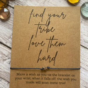 Find Your Tribe Wish Bracelet