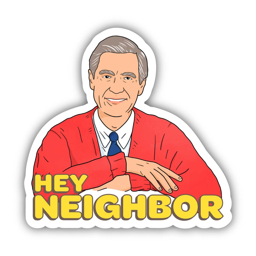 Hey neighbor sticker