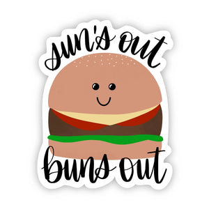 Sun's Out Buns Out Sticker