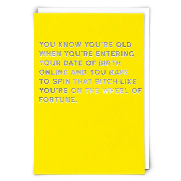You Know You Are Old
