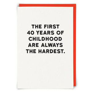 THE FIRST 40 YEARS.....