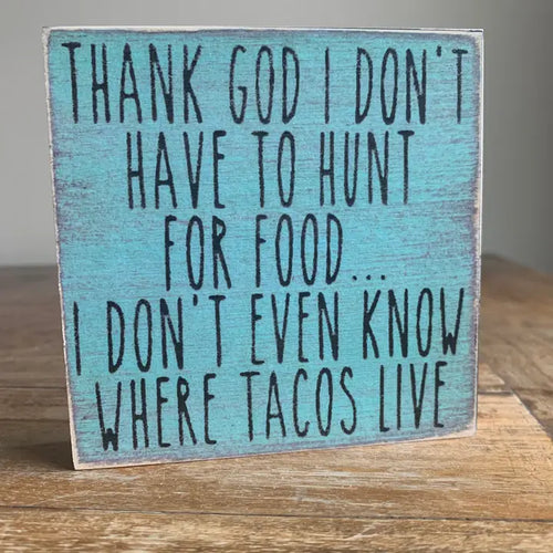 Where Tacos Live