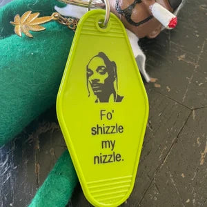 Keychain - Snoop Dogg Fo' Schizzle My Nizzle