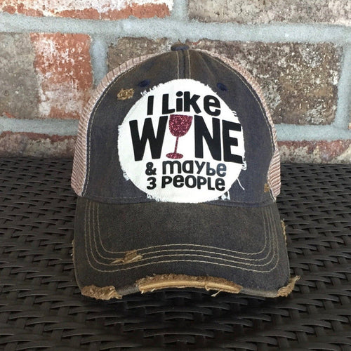 I Like Wine and Maybe Three People Hat