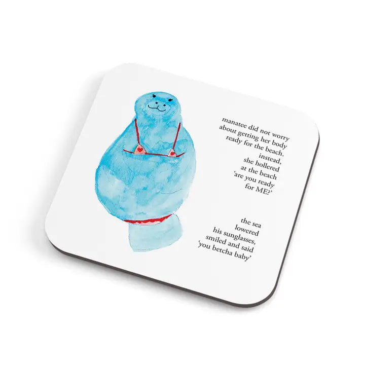 MANATEE DID NOT WORRY ABOUT GETTING HER BODY READY FOR THE BEACH... COASTER