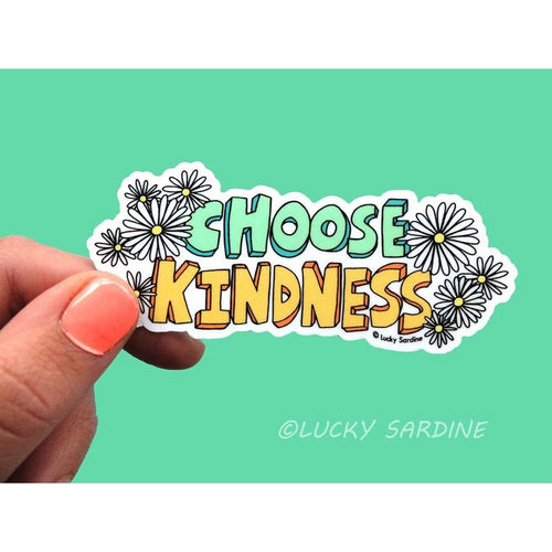 Choose Kindness Sticker