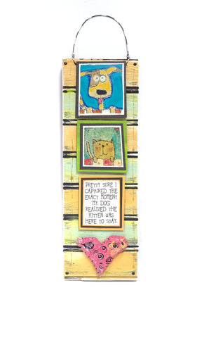 Hanging Pet Plaque - Pretty Sure I Captured