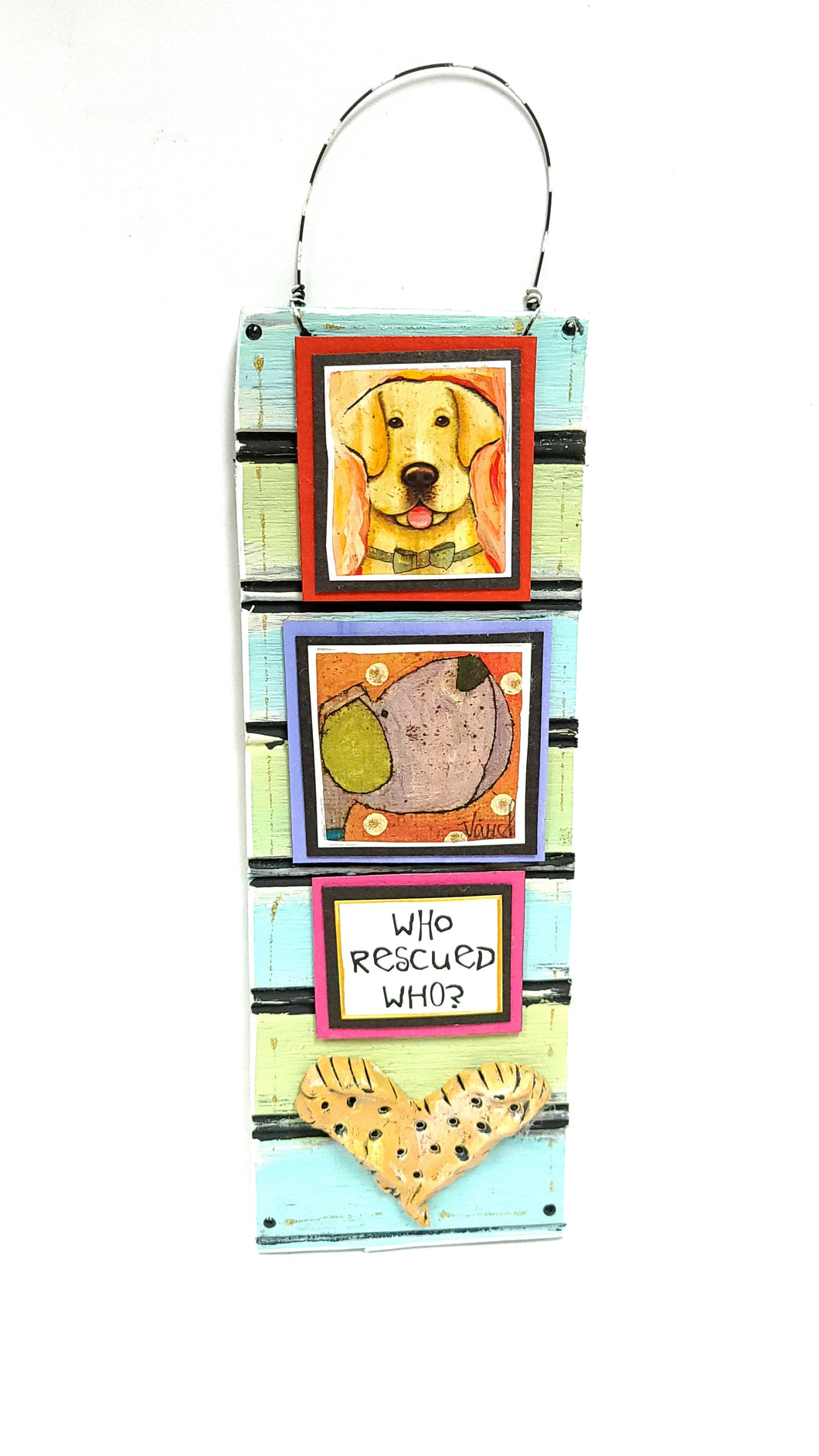 Hanging Dog Plaque - Who Rescued who?