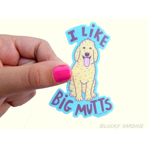 I Like Big Mutts Sticker