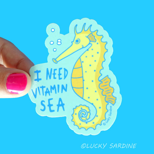 I Need Vitamin Sea Sticker