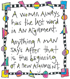 A woman always has the last word