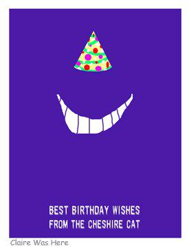 Best birthday wishes from the Cheshire Cat
