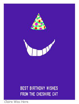 Best birthday wishes from the Cheshire Cat