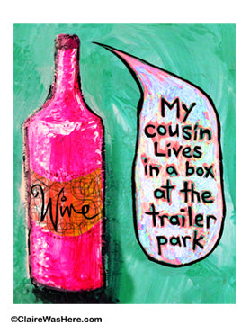 My cousin lives in a box