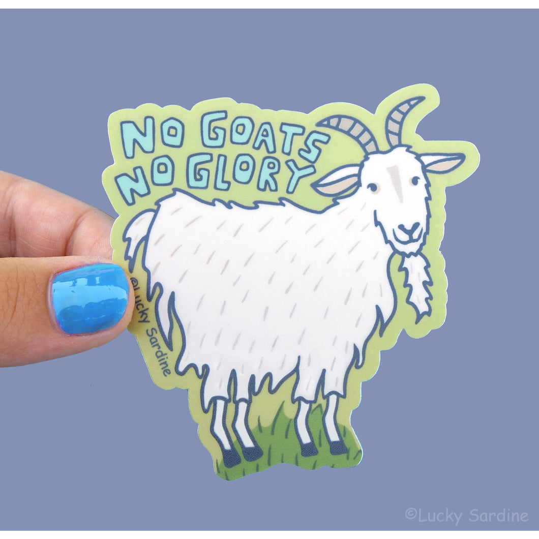No Goats, No Glory