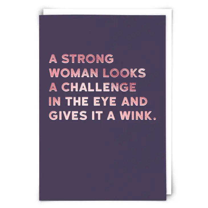 A STRONG WOMAN LOOKS