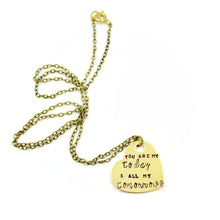 'You Are My Today, And All My Tomorrows' Necklace