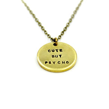'Cute But Psycho' Necklace