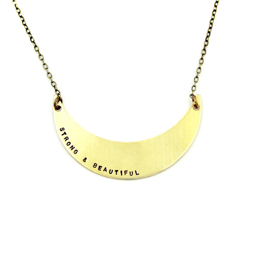 'Strong & Beautiful' Necklace