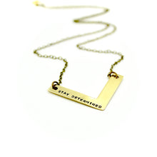 'Stay Determined' Necklace