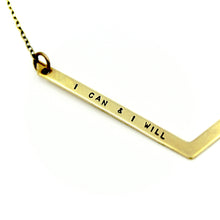 'I Can & I Will' Necklace