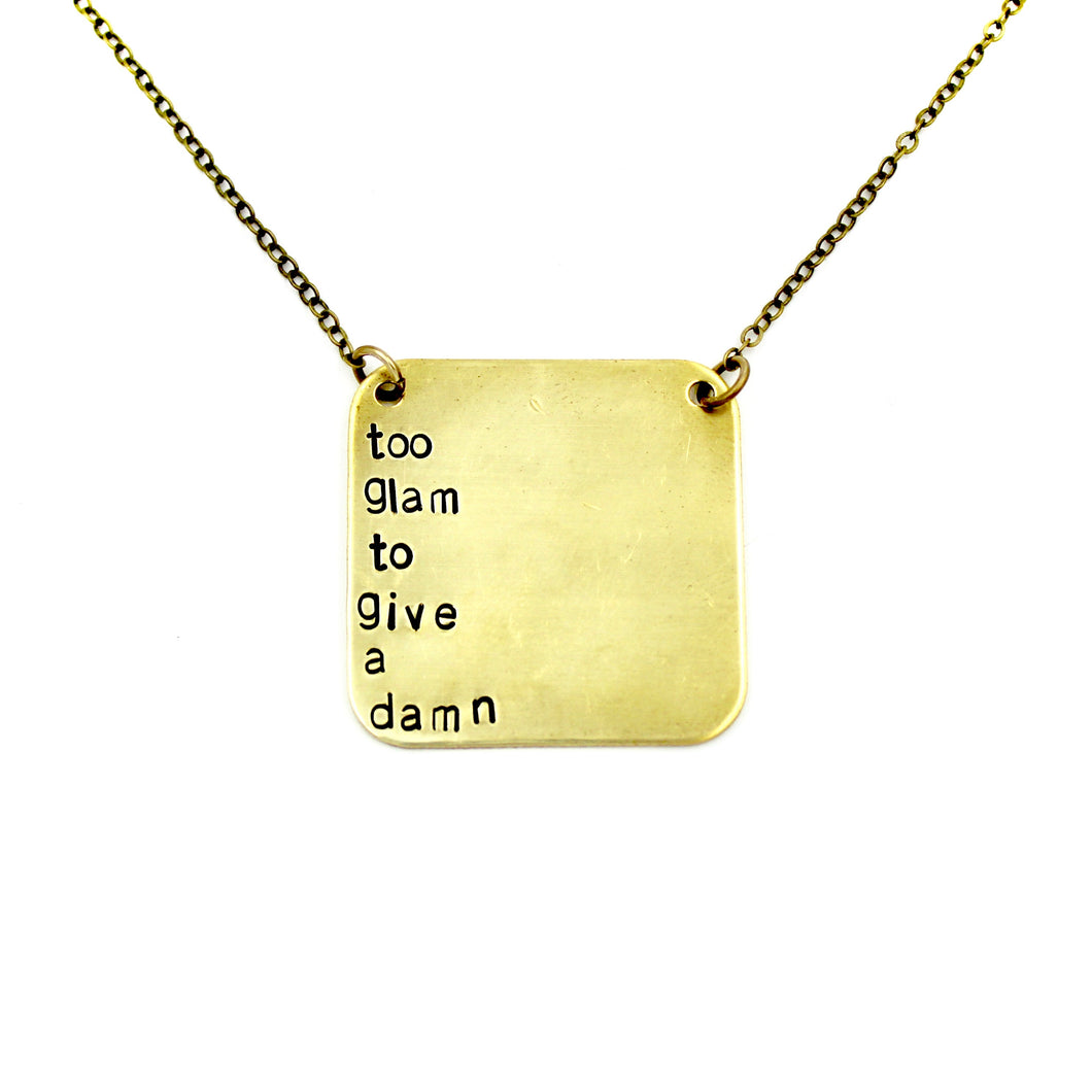 'Too Glam To Give A Damn' Necklace