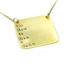 'Too Glam To Give A Damn' Necklace