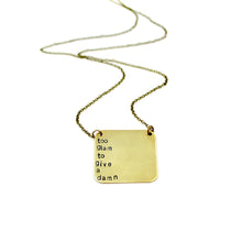 'Too Glam To Give A Damn' Necklace