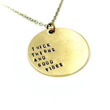 'Thick Thighs And Good Vibes' Necklace