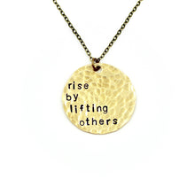 'Rise By Lifting Others' Necklace