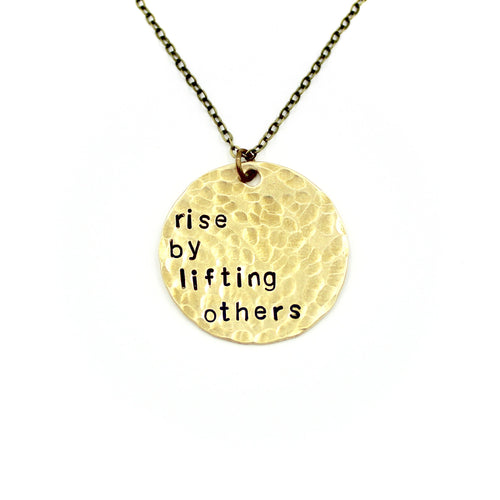 'Rise By Lifting Others' Necklace