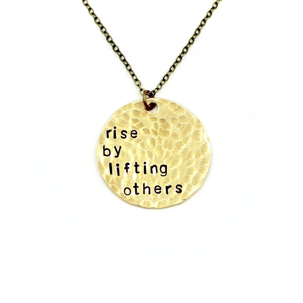 'Rise By Lifting Others' Necklace