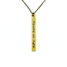 'Classy As Fuck' Necklace
