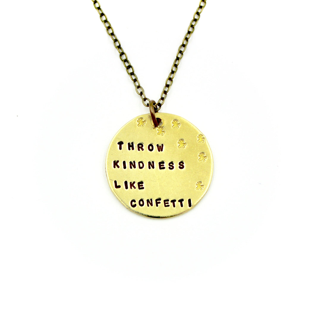 'Throw Kindness Like Confetti' Necklace