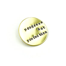 'Progress Not Perfection' Pin