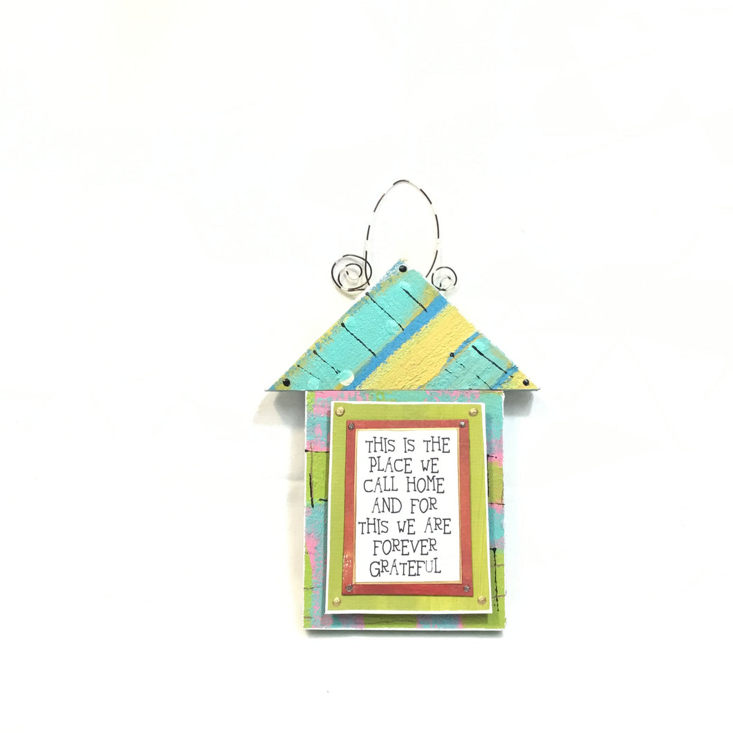 House Plaque -This is the Place